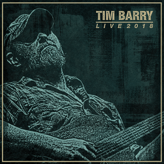Tim Barry "Live 2018" Digital Release