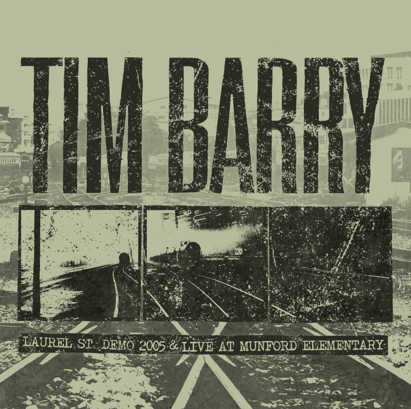Tim Barry "Laurel St. Demo 2005 & Live at Munford Elementary" LP/CD